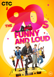 The 90s Funny and Loud' Poster