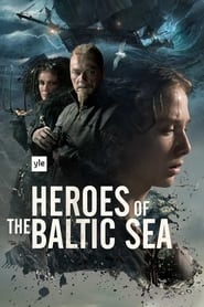Heroes of the Baltic Sea' Poster