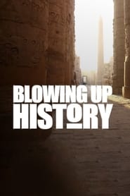 Blowing Up History' Poster