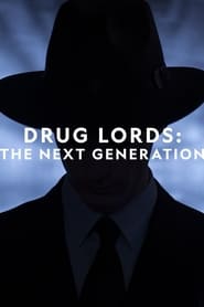 Streaming sources forDrug Lords The Next Generation