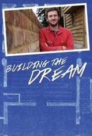 Building the Dream' Poster