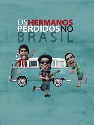 Streaming sources forOs Hermanos Perdidos no Brasil