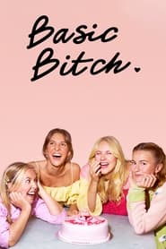 Basic Bitch' Poster