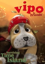 Vipo  Friends Surviving Time Island' Poster