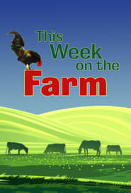 Streaming sources forThis Week on the Farm