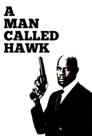 A Man Called Hawk' Poster