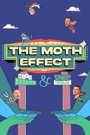 Streaming sources forThe Moth Effect
