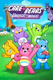 Care Bears Unlock the Magic' Poster