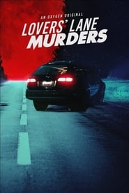 Lovers Lane Murders' Poster