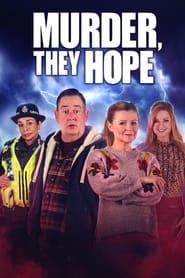 Murder They Hope' Poster