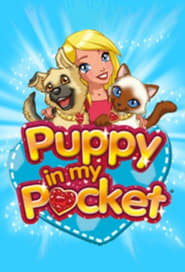 Puppy in My Pocket Adventures in Pocketville' Poster