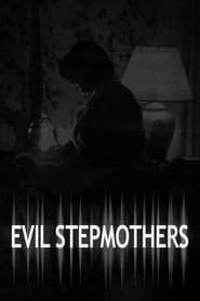 Evil Stepmothers' Poster
