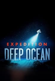 Expedition Deep Ocean' Poster
