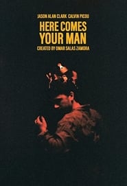 Here Comes Your Man' Poster