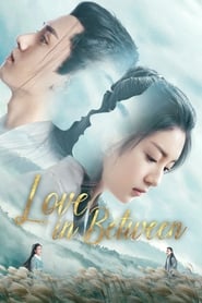 Love in Between' Poster