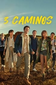 3 Caminos' Poster