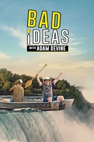 Bad Ideas with Adam Devine' Poster