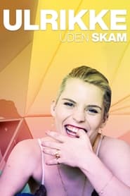 Ulrikke uden skam' Poster