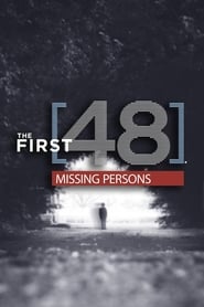 The First 48 Missing Persons' Poster