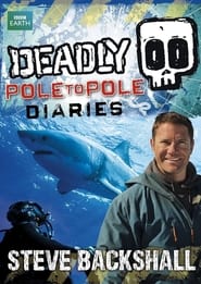 Deadly Pole to Pole' Poster