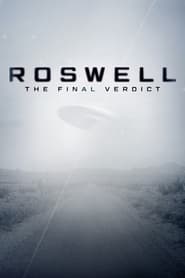 Roswell The Final Verdict