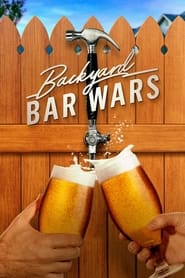Backyard Bar Wars' Poster