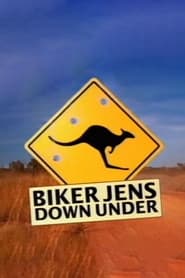 BikerJens Down Under' Poster