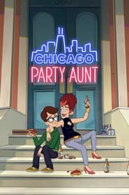 Chicago Party Aunt' Poster