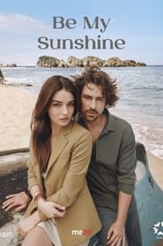 Be My Sunshine' Poster