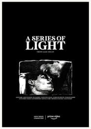 A Series of Light' Poster