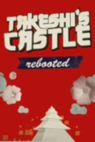 Takeshis Castle Rebooted' Poster