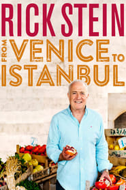 Rick Stein From Venice to Istanbul' Poster