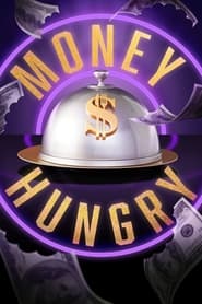 Money Hungry' Poster
