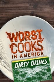 Worst Cooks in America Dirty Dishes' Poster