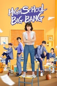 High School Big Bang' Poster