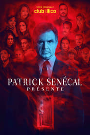 Patrick Sencal prsente' Poster