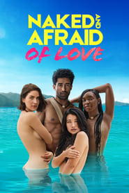 Streaming sources forNaked and Afraid of Love