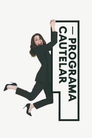 Programa Cautelar' Poster