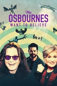 The Osbournes Want to Believe' Poster