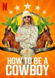 How to Be A Cowboy' Poster