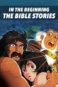 In The Beginning The Bible Stories