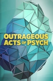 Outrageous Acts of Psych' Poster