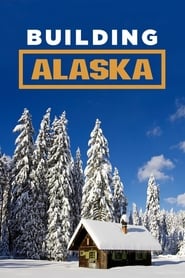 Building Alaska' Poster