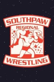 Southpaw Regional Wrestling' Poster