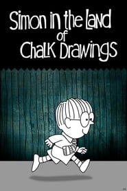 Simon in the Land of Chalk Drawings' Poster