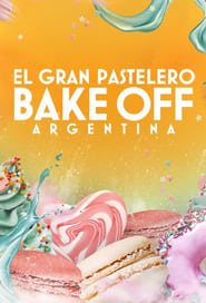 Bake Off Argentina El gran pastelero