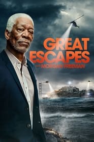 Streaming sources forHistorys Greatest Escapes with Morgan Freeman