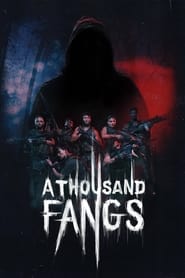 Thousand Fangs' Poster