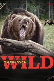 Nature Gone Wild' Poster