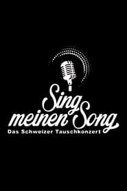 Streaming sources forSing meinen Song  Das Schweizer Tauschkonzert